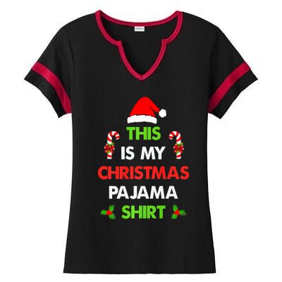 This Is My Christmas Pajama Funny Xmas Pjs Ladies Halftime Notch Neck Tee