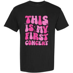 This Is My First Concert Music Event Retro Groovy Garment-Dyed Heavyweight T-Shirt