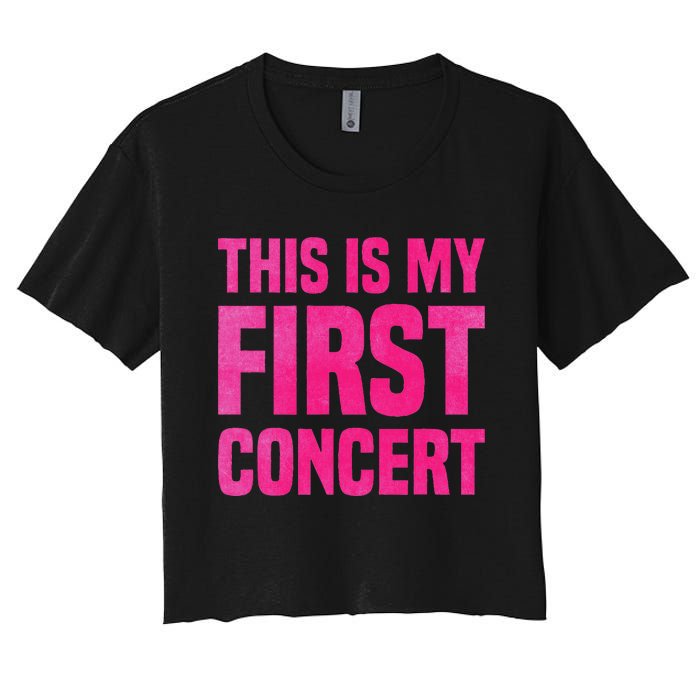 This Is My First Concert Music Event Women's Crop Top Tee