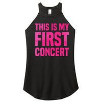 This Is My First Concert Music Event Women's Perfect Tri Rocker Tank