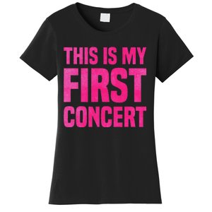 This Is My First Concert Music Event Women's T-Shirt