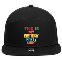 This Is My Birthday Party 7 Panel Mesh Trucker Snapback Hat