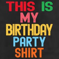 This Is My Birthday Party 7 Panel Mesh Trucker Snapback Hat