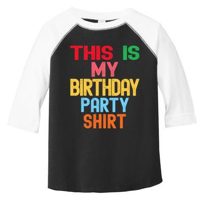 This Is My Birthday Party Toddler Fine Jersey T-Shirt