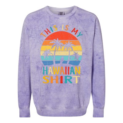 This Is My Hawaiian Tropical Luau Costume Party Hawaii Colorblast Crewneck Sweatshirt