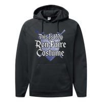 This Is My Ren Faire Costume Funny Renaissance Fair Graphic Performance Fleece Hoodie