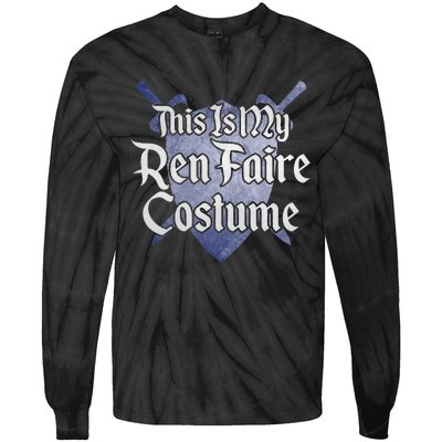 This Is My Ren Faire Costume Funny Renaissance Fair Graphic Tie-Dye Long Sleeve Shirt