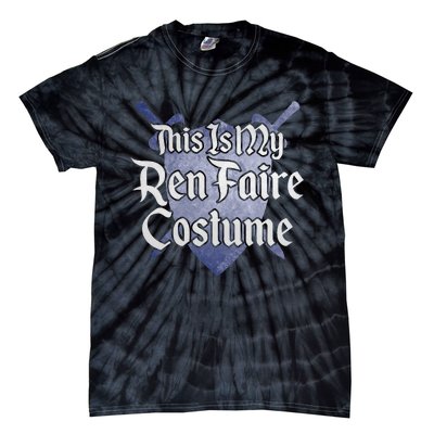 This Is My Ren Faire Costume Funny Renaissance Fair Graphic Tie-Dye T-Shirt