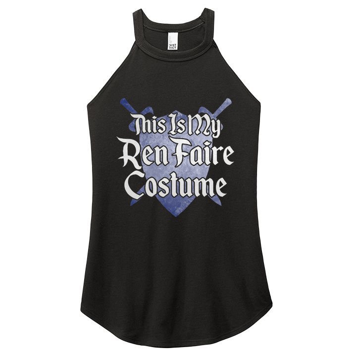 This Is My Ren Faire Costume Funny Renaissance Fair Graphic Women's Perfect Tri Rocker Tank