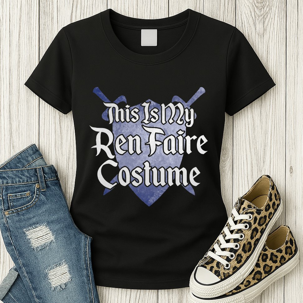 This Is My Ren Faire Costume Funny Renaissance Fair Graphic Womens T-Shirt