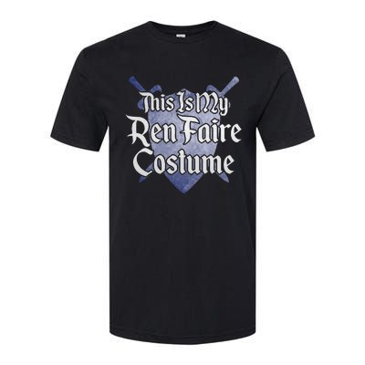 This Is My Ren Faire Costume Funny Renaissance Fair Graphic Softstyle CVC T-Shirt