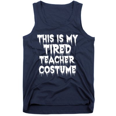 This Is My Tired Teacher Costume Halloween Educator Tank Top