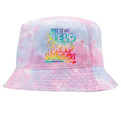 This Is My Field Trip Teachers Field Trip Day School Tie-Dyed Bucket Hat