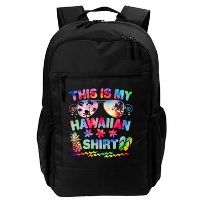This Is My Hawaiian Shirt Tie Dye Sunglasses Backpack