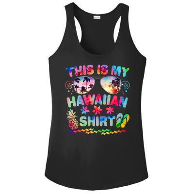 This Is My Hawaiian Shirt Tie Dye Sunglasses Ladies PosiCharge Competitor Racerback Tank