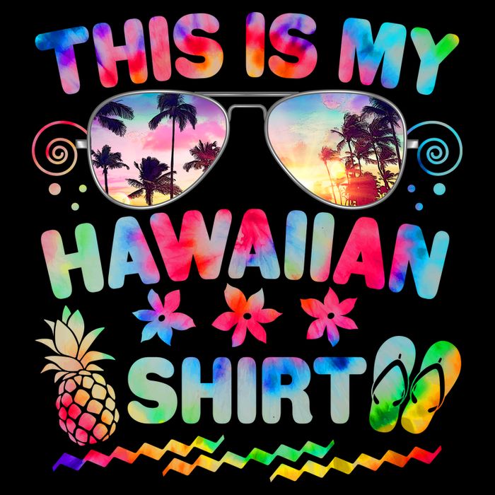 This Is My Hawaiian Shirt Tie Dye Sunglasses Baby Bodysuit