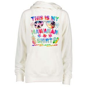 This Is My Hawaiian Shirt Tie Dye Sunglasses Womens Funnel Neck Pullover Hood