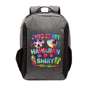 This Is My Hawaiian Shirt Tie Dye Sunglasses Vector Backpack