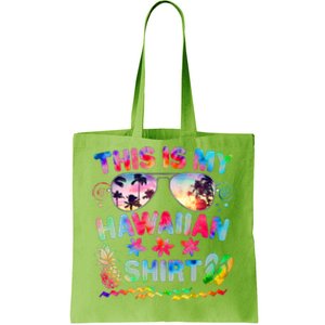 This Is My Hawaiian Shirt Tie Dye Sunglasses Tote Bag