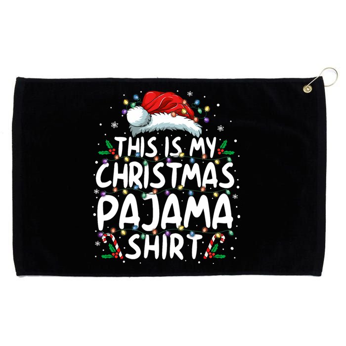 This Is My Christmas Pajama Funny Xmas Pjs Grommeted Golf Towel