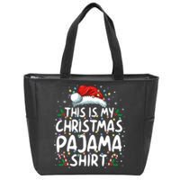 This Is My Christmas Pajama Funny Xmas Pjs Zip Tote Bag