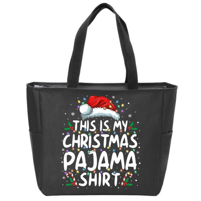 This Is My Christmas Pajama Funny Xmas Pjs Zip Tote Bag