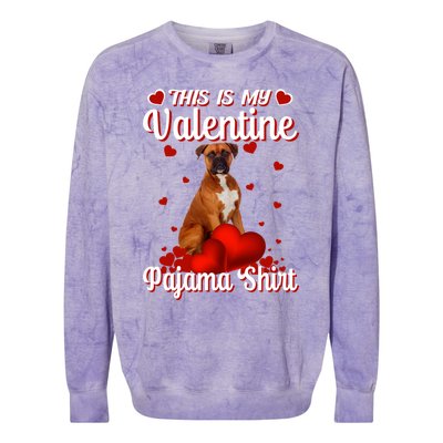 This Is My Valentine Pajama Boxer Dog Puppy Lover Funny Gift Colorblast Crewneck Sweatshirt