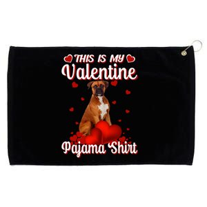 This Is My Valentine Pajama Boxer Dog Puppy Lover Funny Gift Grommeted Golf Towel