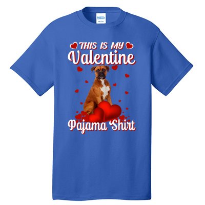 This Is My Valentine Pajama Boxer Dog Puppy Lover Funny Gift Tall T-Shirt