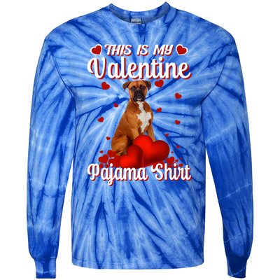 This Is My Valentine Pajama Boxer Dog Puppy Lover Funny Gift Tie-Dye Long Sleeve Shirt