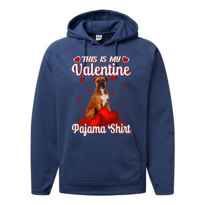 This Is My Valentine Pajama Boxer Dog Puppy Lover Funny Gift Performance Fleece Hoodie