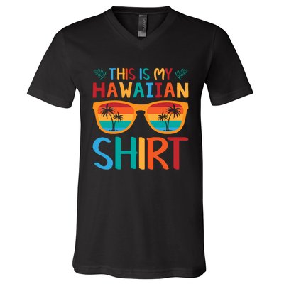 This Is My Hawaiian Holiday Vacation Trip V-Neck T-Shirt