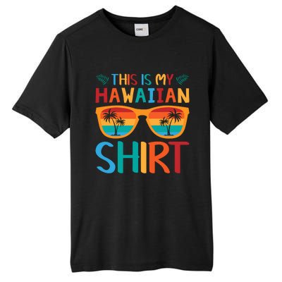 This Is My Hawaiian Holiday Vacation Trip Tall Fusion ChromaSoft Performance T-Shirt