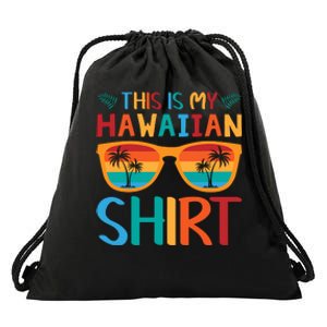 This Is My Hawaiian Holiday Vacation Trip Drawstring Bag