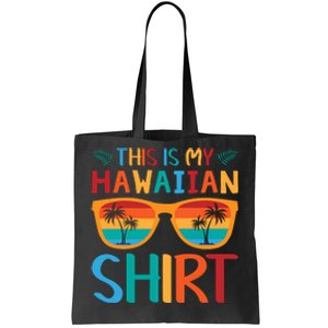 This Is My Hawaiian Holiday Vacation Trip Tote Bag