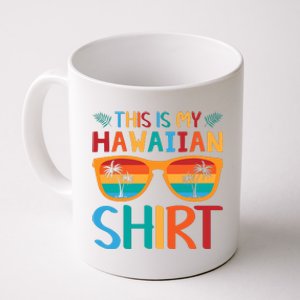 This Is My Hawaiian Holiday Vacation Trip Coffee Mug