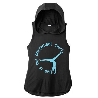 This Is My Cartwheel Shirts Gymnastics Girl Ladies PosiCharge Tri-Blend Wicking Draft Hoodie Tank