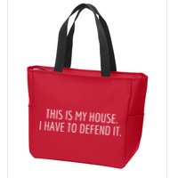 This Is My House. I Have To Defend It. Funny Christmas Sayings Zip Tote Bag