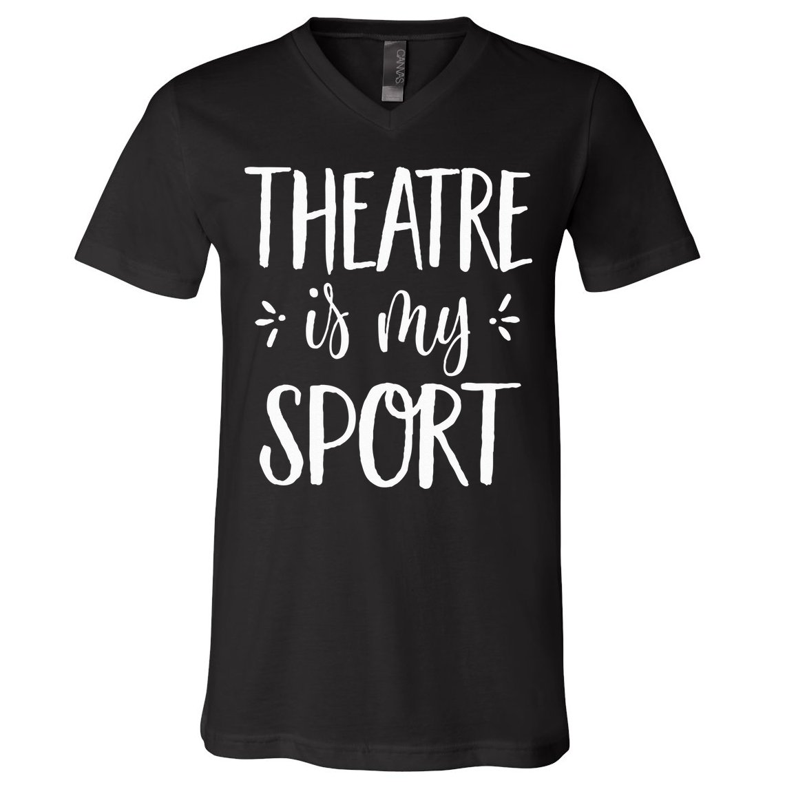 Theatre Is My Sport Theatre Gifts For Musical Actors V-Neck T-Shirt