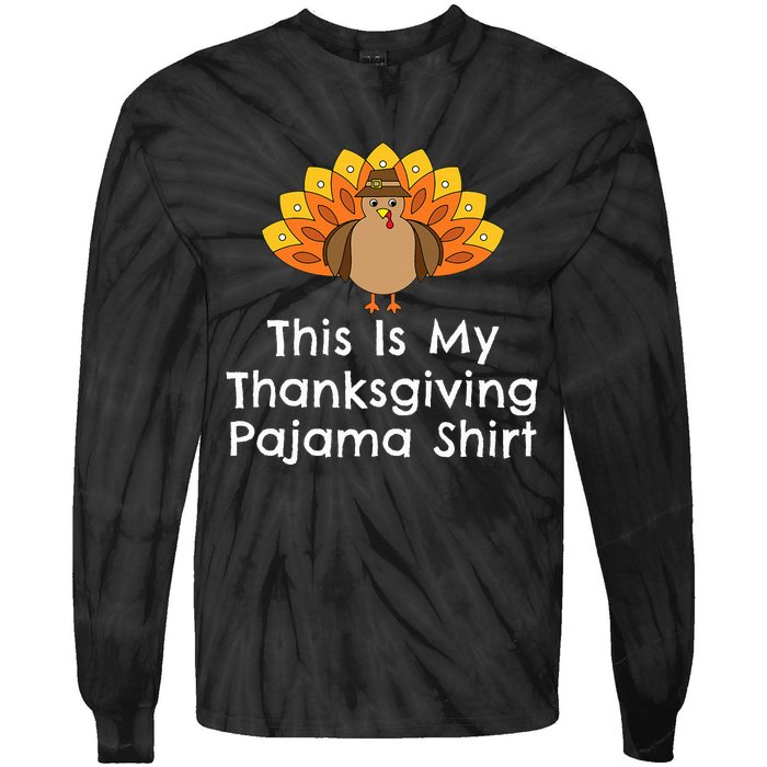 This Is My Thanksgiving Pajama Turkey Day Tie-Dye Long Sleeve Shirt