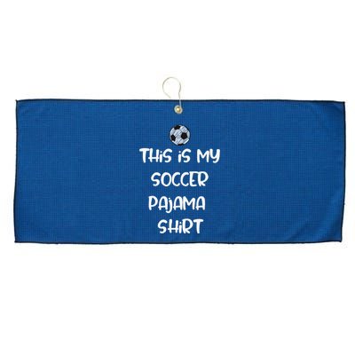 This Is My Soccer Pajama For Players Teens Large Microfiber Waffle Golf Towel