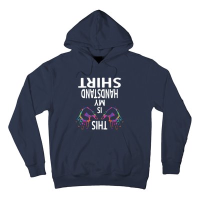 This Is My Handstand Shirts Gymnastics Gymnastics Training Hoodie