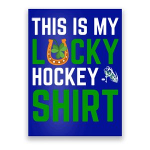 This Is My Lucky Hockey Gift Sport Game St Patrick's Day Funny Gift Poster