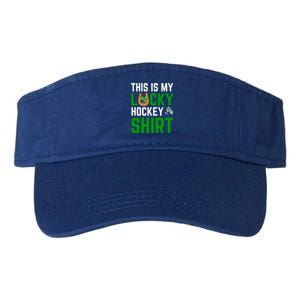 This Is My Lucky Hockey Gift Sport Game St Patrick's Day Funny Gift Valucap Bio-Washed Visor