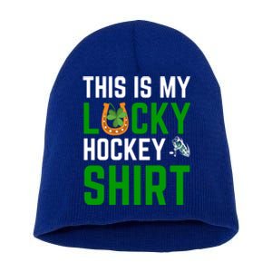 This Is My Lucky Hockey Gift Sport Game St Patrick's Day Funny Gift Short Acrylic Beanie