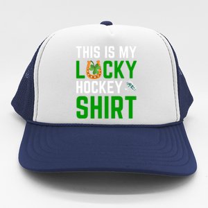 This Is My Lucky Hockey Gift Sport Game St Patrick's Day Funny Gift Trucker Hat