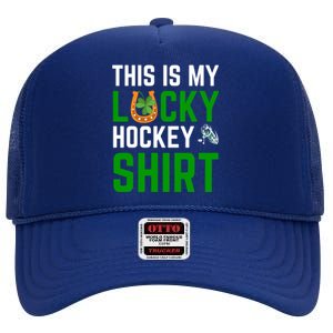 This Is My Lucky Hockey Gift Sport Game St Patrick's Day Funny Gift High Crown Mesh Back Trucker Hat