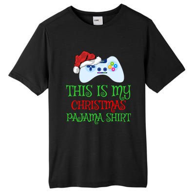 This Is My Christmas Pajamas Santa Hat Video Game Christmas Great Gift Tall Fusion ChromaSoft Performance T-Shirt