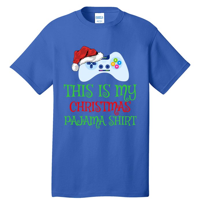 This Is My Christmas Pajamas Santa Hat Video Game Christmas Great Gift Tall T-Shirt