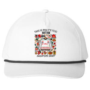 This Is My ItS Too Hot For Ugly Christmas Sweaters Snapback Five-Panel Rope Hat